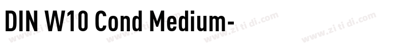 DIN W10 Cond Medium字体转换